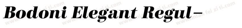 Bodoni Elegant Regul字体转换